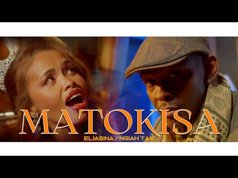 ELIASINA ft NGIAH TAX - MATOKISA ( By HPC PHOTOGRAPHY 2024 )