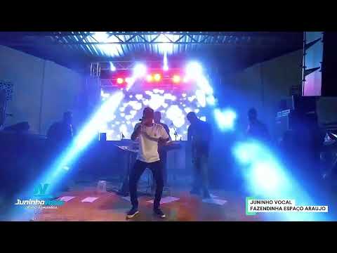 JUNINHO VOCAL A VOZ ROMÂNTICA EM FAZENDINHA ( DESTRITO ) DE DOM BASÍLIO -BA 