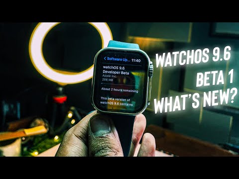 WatchOS 9.6  - Released What’s New ?