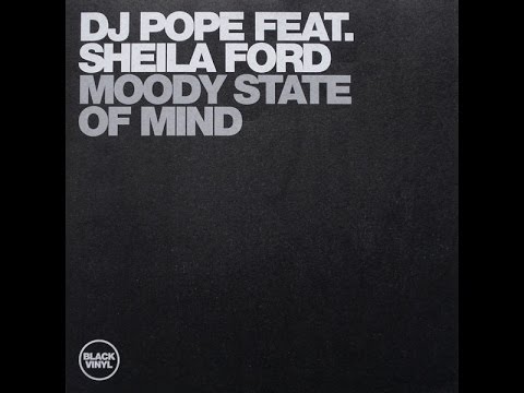 DJ Pope / Moody State Of Mind (Original Sanctuary Mix)