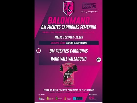 SENIOR - CLUB DEPORTIVO BALONMANO FUENTES CARRIONAS vs HAND VALL VALLADOLID