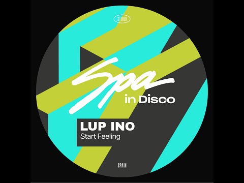 Spa In Disco [SPA349] LUP INO - Start Feeling