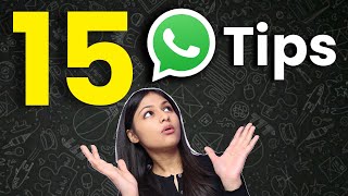 15 BIG WhatsApp tips & tricks you should know in 2023 🔥