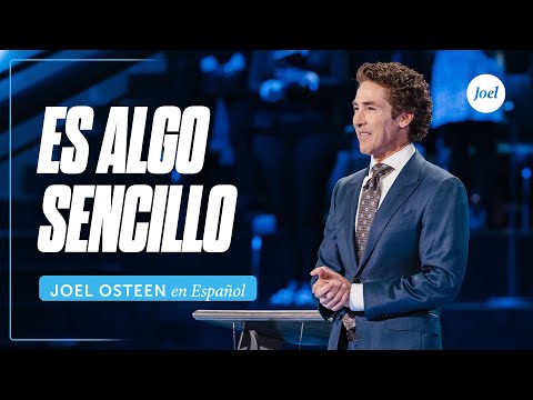 It's simple | Joel Osteen