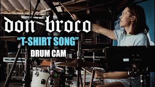 Don Broco | T-Shirt Song | Drum Cam (LIVE)
