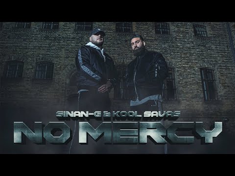 SINAN-G ft. KOOL SAVAS - NO MERCY / prod. by Chekaa [official Video]