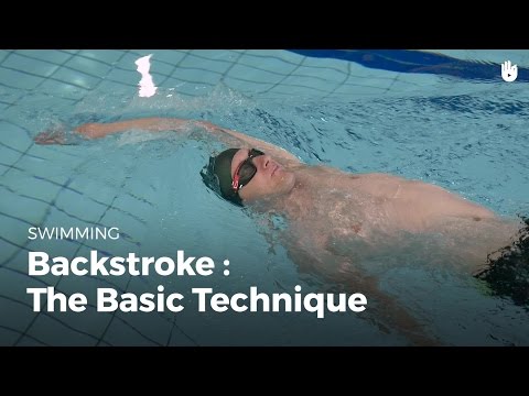 Swimming: Basic Technique | Backstroke