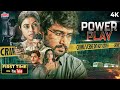POWERPLAY New 2026 Release SOUTH BLOCKBUSTER Latest Hindi Dubbed Moveis Raj Tarun Hemal Ingle 4K