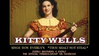 Kitty Wells sings Don Everly - Thou Shalt Not Steal