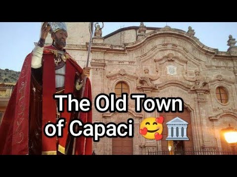 Capaci (Sicily) Old Town: a lovely place to visit and to live 🤠