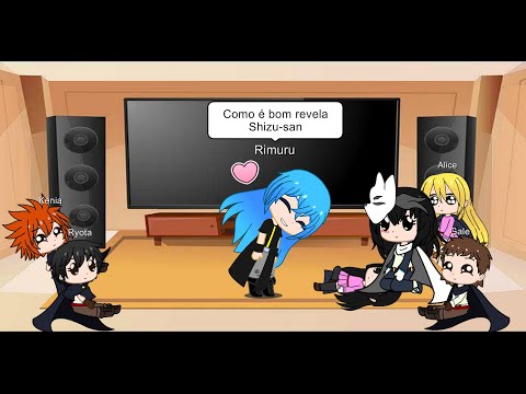 Gacha Shizu e seus estudantes reagindo a Rap Rimuru[Apolo]|||||Shziu Studentes React to Rimuru