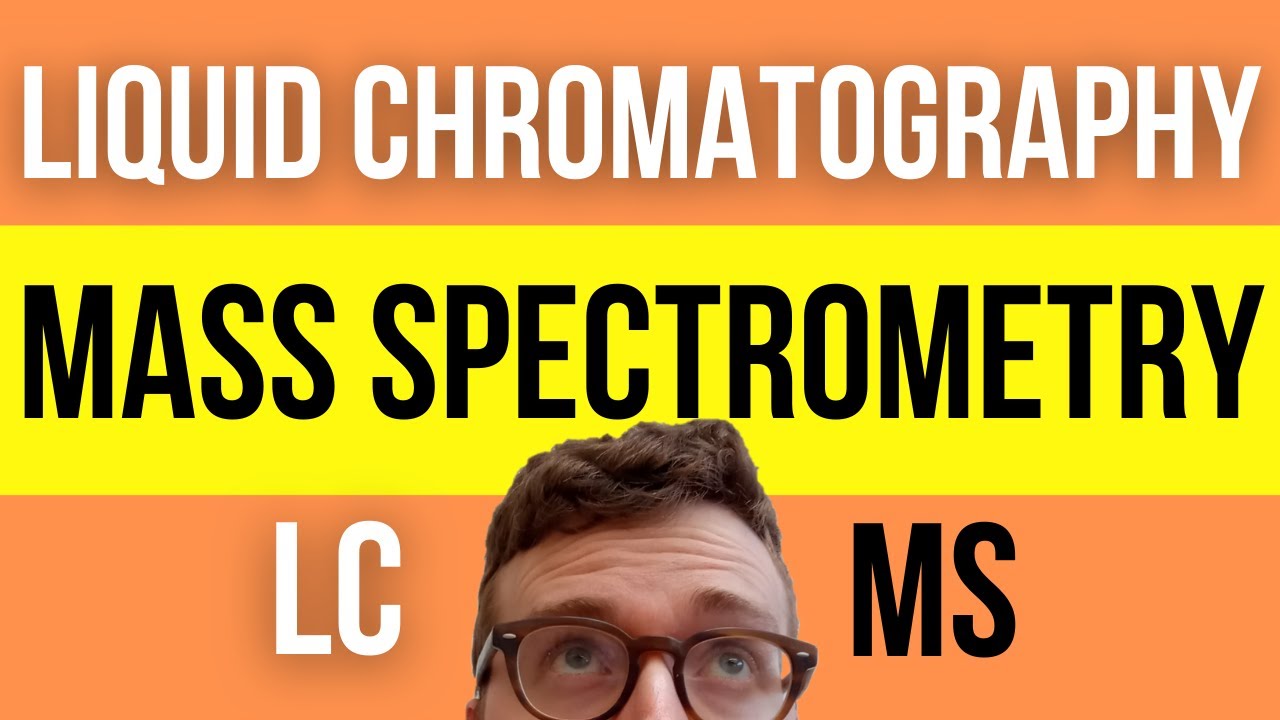 QUICKLY UNDERSTAND Liquid Chromatography Mass Spectrometry (LC-MS Simply Explained)