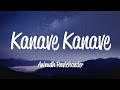 Kanave Kanave Lyrics Anirudh Ravichander