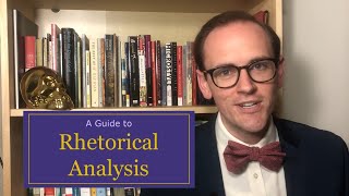 How Do You Do Rhetorical Analysis? A guide for writing better papers