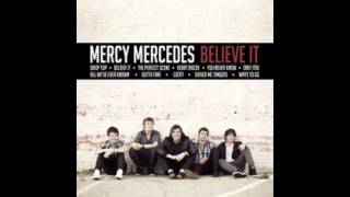 The Perfect Scene - Mercy Mercedes