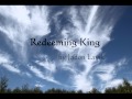 Redeeming King