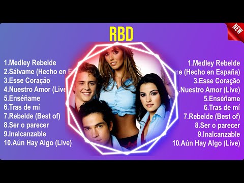 RBD Mix 2024 ~ RBD Álbum Completo 2024 ~ RBD Sus Mejores Canciones 2024