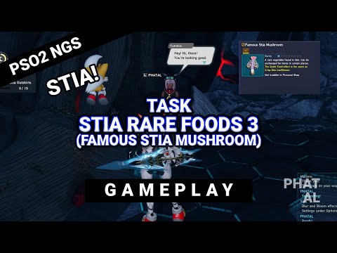 GATHERING! TASK STIA RARE FOODS 3 FAMOUS STIA MUSHROOM | PSO2 PHANTASY #PSO2 #PSO2NGS