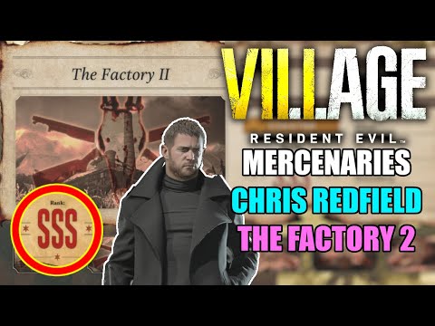 How To Get SSS Rank in The Factory 2 as Chris - Resident Evil Village Mercenaries DLC