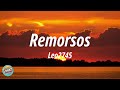 Leo2745 - Remorsos (Letra)