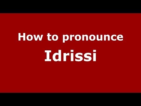 How to pronounce Idrissi (Arabic/Morocco) - PronounceNames.com