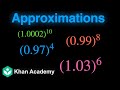 Approximations Using Binomial Theorem Binomial Theorem Grade 11 Math Khan Academy