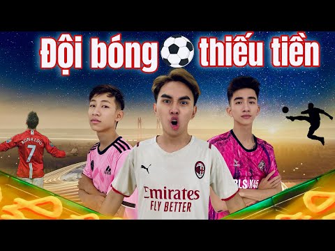 Đội Bóng Thiếu Tiền - Nguyễn Chí Thanh.