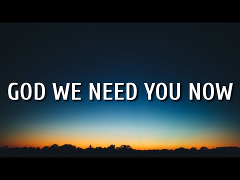 Struggle Jennings & Caitlynne Curtis - God We Need You Now (Lyrics)