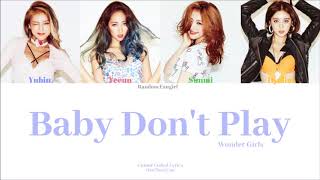 Wonder Girls (원더걸스) - Baby Don’t Play [Colour Coded Lyrics Han/Rom/Eng]
