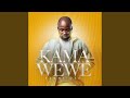 Kama Wewe