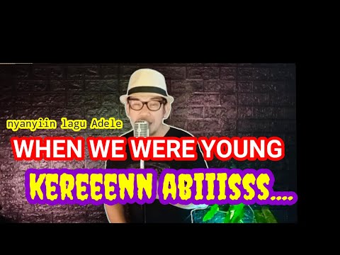 WHEN WE WERE YOUNG ( ADELE ) Cover by RICh