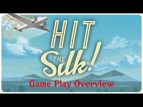 Hit the Silk! Game Overview
