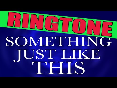 Something Just Like This Tone Video