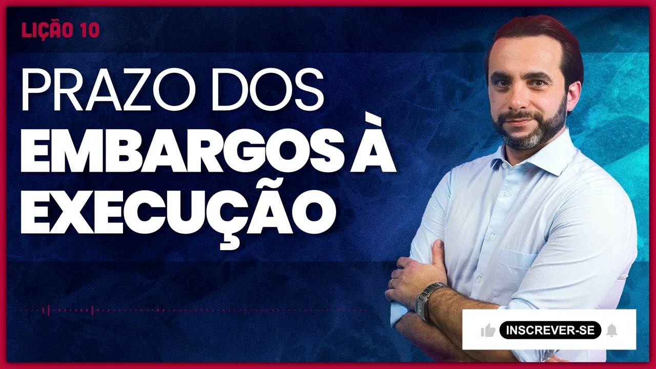 Quando começa o prazo dos embargos à execução e impugnação ao cumprimento de sentença?