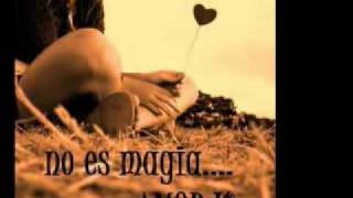 La magia de tu amor- Duelo (letra).mp4
