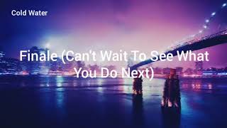 Ajr- Finale (Can't wait to see what you do next) - Sub. Español