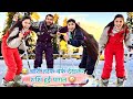 चारों तरफ बर्फ देखकर शशि हुई पागल Family Vlogs