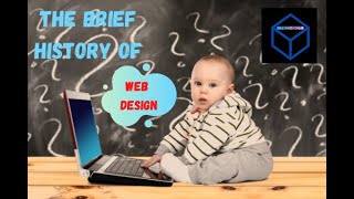 The History of Webdesign