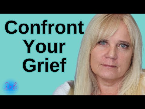 Confronting Grief