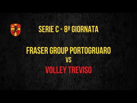 SERIE C: FRASER GROUP PORTOGRUARO - VOLLEY TREVISO