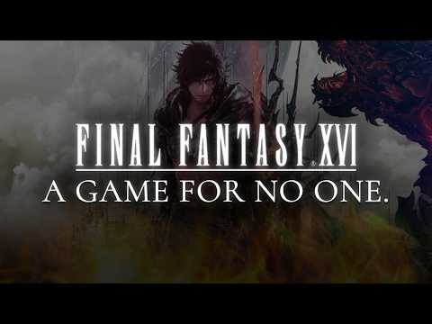 Final Fantasy XVI Deserved Better | A Deep Dive