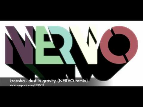 Dust In Gravity (NERVO Remix) - Kreesha