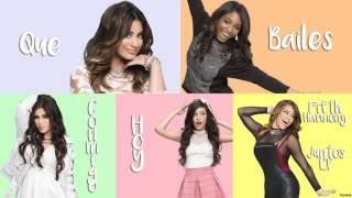 Fifth Harmony - Que Bailes Conmigo Hoy (Letra/Lyrics)