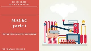 Gravar Macro no Excel (parte 1)