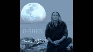 O-SHEN - Moony Night