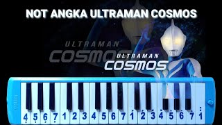 Download lagu Not Pianika Opening Ultraman Cosmos mp3 Download lagu Not Pianika Opening Ultraman Cosmos mp3
