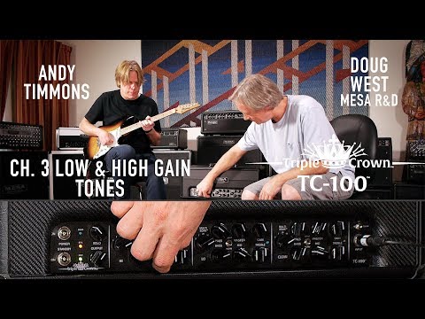MESA/Boogie TC-100™ Ch. 3 – Andy Timmons & Doug West – Low & High Gain Tones