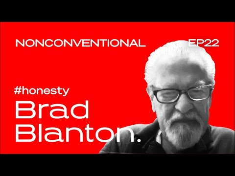 Brad Blanton, psychotherapist, on lies, feelings and approval: Is it good to be brutally honest?