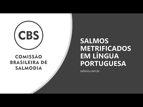 Salmo 146b - Comissão Brasileira de Salmodia