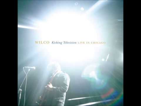 Wilco - Ashes of American Flags (Kicking Television: Live in Chicago)